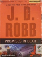 Promises in Death written by J.D. Robb performed by Susan Ericksen on Audio CD (Unabridged)